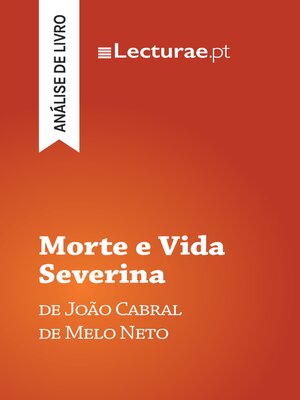 cover image of Morte e Vida Severina — João Cabral de Melo Neto (análise de livro)